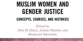 Ausschnitt aus dem Cover des Buches “Muslim Women and Gender Justice: Concepts, Sources, and Histories”